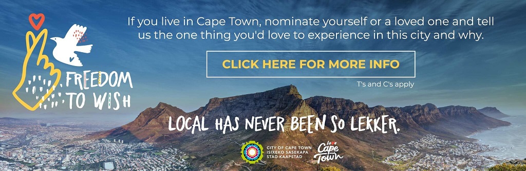 be a tourist in Cape Town with the launch of ‘Freedom to Wish’