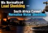 We Normalised Load Shedding - South Africa Cannot Normalise Water Shedding.